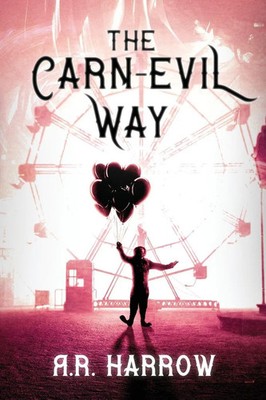 R. R. Harrow | The Carn-evil Way | Taschenbuch | Englisch (2025)