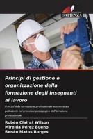 Principi Di Gestione E Organizzazione Della Formazione Degli Insegnanti Al...