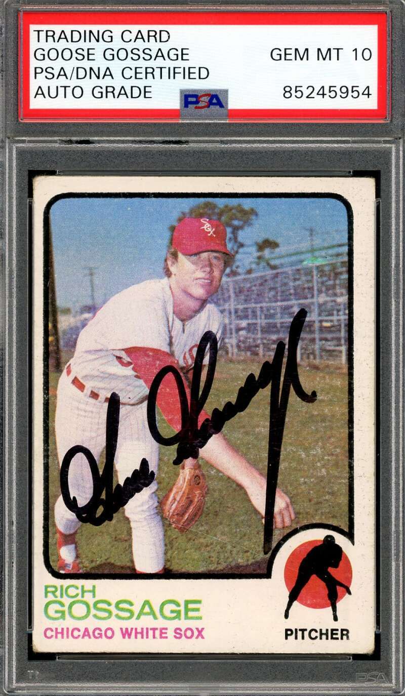 Goose Gossage Gem Mint 10 PSA DNA Signed 1973 Topps Autograph