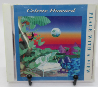 CELESTE HOWARD: PLACE WITH A VIEW MUSIC CD, 8 GREAT TRACKS, ACCESS MUSIC