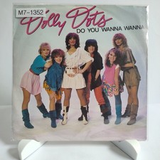 Dolly Dots – Do You Wanna Wanna, 7" Vinyl (G-/G-), WEA, M7-1352