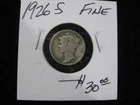 1926-S MERCURY SILVER DIME BETTER DATE! PROBLEM FREE NICE FINE