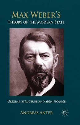 A. Anter | Max Weber's Theory of the Modern State | Taschenbuch | Englisch | xii
