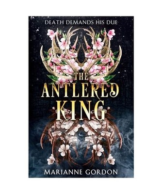 The Antlered King [The Raven s Trade], Gordon, Marianne