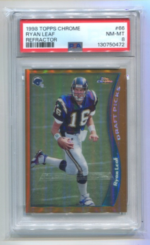 1998 Topps Chrome - RYAN LEAF - Refractor Rookie #66 - CHARGERS  PSA 8