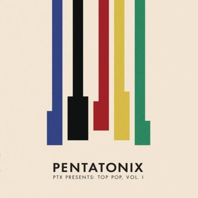 Pentatonix PTX Presents: Top Pop - Volume I (Vinyl) 12'' Album (US IMPORT)