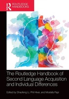 The Routledge Handbook Of Second Language Acquisition And Individual Differences
