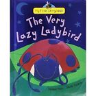 The Very Lazy Ladybird by Isobel Finn (Hardback, 2013)