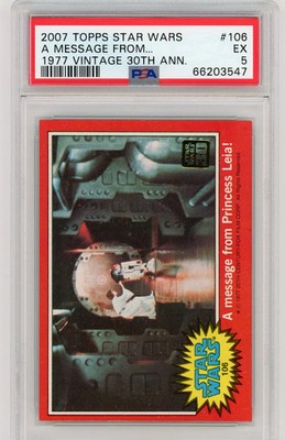 2007 Topps Star Wars 1977 30th Anniversary Buyback A Message From.. . #106 PSA 5