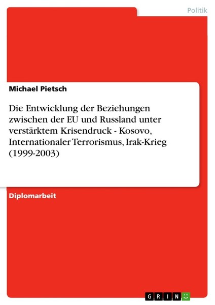 Die Entwicklung Der Beziehungen Zwischen Der Eu Und Russland Unter VerstäRktem K-image