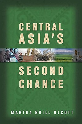 Brill Olcott - Central Asia's Second Chance - New paperback or softbac - X555z