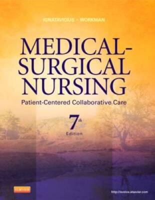 Medical-Surgical Nursing: Patient-Centered Collaborative Care, Single Vol - GOOD