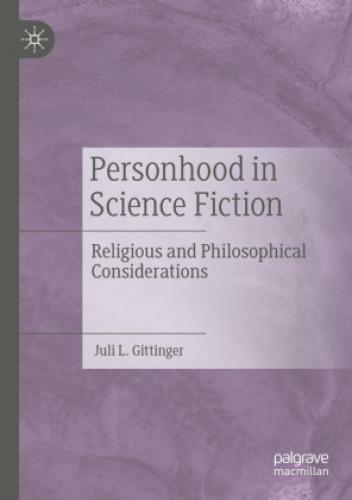 Thumbnail - Personhood In Science Fiction Religious And Philosophical