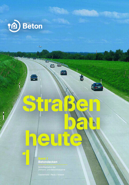 Thumbnail - Straßenbau Heute Band 1: Betondecken René Oesterheld