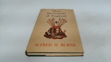 			More Battlefields Of England, Alfred H Burne, Methuen and Co Ltd,		
