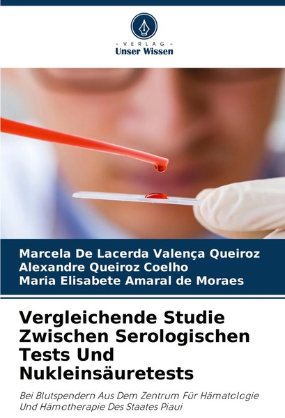 Vergleichende Studie Zwischen Serologischen Tests Und NukleinsäUretests Buch-image