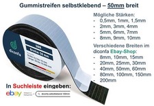 Gummistreifen SELBSTKLEBEND 50mm 5cm - 3mm 4mm 5mm 6mm stark - bis 10m lang