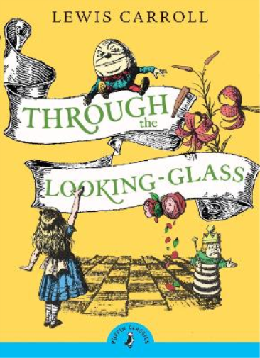 Lewis Carroll Through the Looking Glass and What Alice Found There (Tascabile)