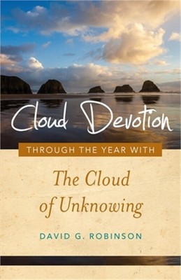 Cloud Devotion: Through the Year with the Cloud of Unknowing (Paperback or Softb