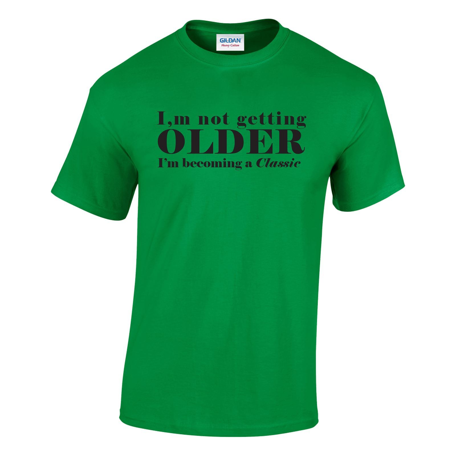 Getting Funny Mens T shirt Older Tee Top Novelty Printed Slogan Grandad