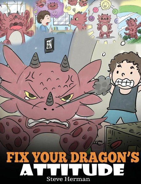 Steve Herman | Fix Your Dragon's Attitude | Buch | Englisch (2018) | Gebunden-image