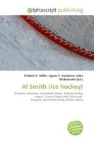 Frederic P. Miller (U. A.) | Al Smith (Ice Hockey) | Taschenbuch | Englisch