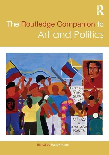 The Routledge Companion to Art and Politics by Randy Martin - - Image 5