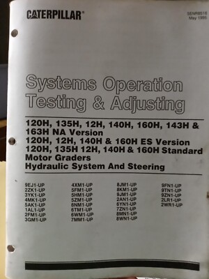 CAT Systems Operation Testing & Adjusting 120H 135H 12H 140H 160H 143H 163H NA V