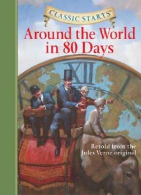 Classic StartsÂ?: Around the World in 80 Days (Classic Star - VERY GOOD