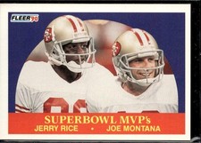 1990 Fleer #397 Superbowl MVP's (Jerry Rice / Joe Montana)