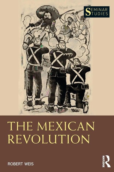 The Mexican Revolution Robert Weis Taschenbuch Einband - Flex.(Paperback) 2024-image