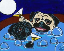 FAWN & BLACK PUGS in Hot Tub Pug Dog Signed Art PRINT of Original Painting VERN