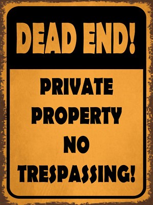 Blechschild 30x40 Dead end private property no Wand Deko Cafe Sammler Geschenk