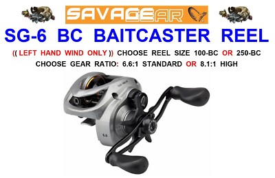 SAVAGE GEAR SG6 BAITCASTER REEL LOW PROFILE LEFT HAND MULTIPLIER REEL 100 OR 250