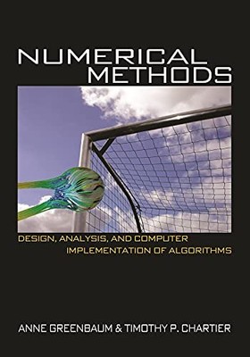 Numerical Methods: Design, Analysis..., Chartier, Tim P