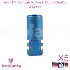 5x Astra EV Compatible Dental Fixture Analog Ø4.8mm Conical Seal Connection