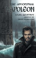 The Apocryphal Napoleon Louis Geoffroy Taschenbuch Kartoniert / Broschiert 2016