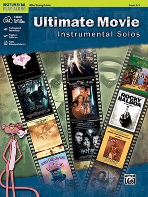 Ultimate Movie Instrumental Solos for Alto Saxophone, m. Audio-CD Bill Gall ...