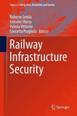 Railway Infrastructure Security by Roberto Setola (English) Hardcover Book