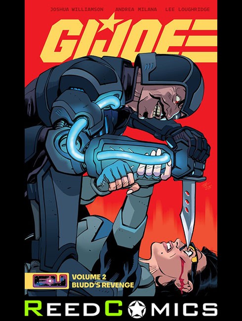 GI JOE VOLUME 2 BLUDDS REVENGE GRAPHIC NOVEL TOM REILLY COVER Collects #7-12