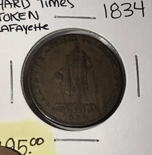 1834 Hard Times Token Lafayette