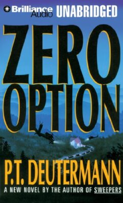 ZERO OPTION by P.T. DEUTERMANN .3CD AudioBook, Unabridged