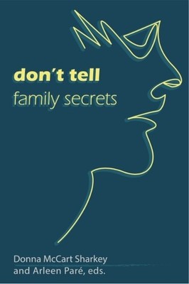 Don't Tell: Family Secrets (Paperback)