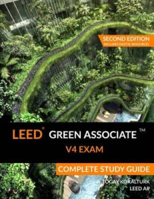 #ad LEED Green Associate V4 Exam Complete Study Guide Second Edition GOOD $39.89