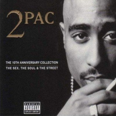2PAC - 10TH ANNIVERSARY COLLECTION (THE SEX, SOUL & STREET) 3CD 2007 TUPAC