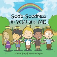 Kelly Kainer Billington | God's Goodness In You And Me | Taschenbuch | Englisch