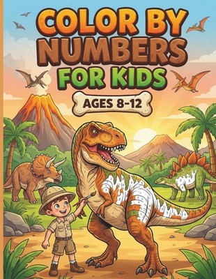 Color By Numbers for Kids Ages 8-12: Large Print Coloring Book Featuring Seasona