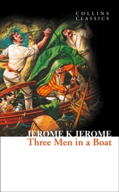 Three Men in a Boat by Jerome K. Jerome (Paperback Book)