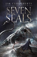 Seven Seals | Dark Savior Series, Book Two | Jim Clougherty | Taschenbuch | 2024