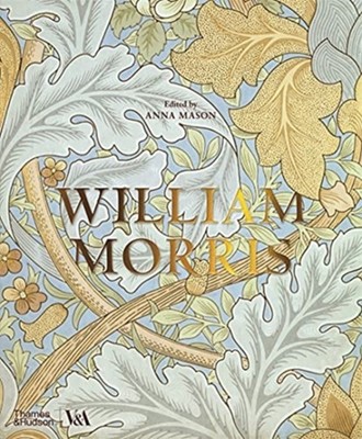 William Morris Victoria and Albert Museum HARDBACK 9780500480502